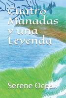 Cuatro Manadas Y Una Leyenda 1520307527 Book Cover