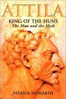 Attila, King of the Huns 0760700338 Book Cover