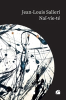 Naï-vie-té (French Edition) 2754768327 Book Cover