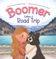 Boomer Takes A Road Trip B0GNWGJP3N Book Cover