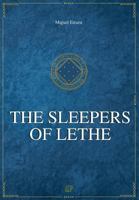 The Sleepers of Lethe: Chronicles of the Greater Dreeam II 1478191082 Book Cover