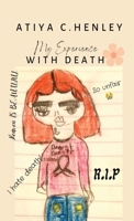 My Experience with Death 1953056407 Book Cover