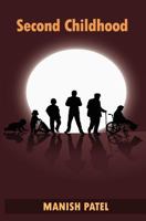 Second Childhood 0981604773 Book Cover