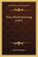 Trees Worth Knowing B00086OK16 Book Cover
