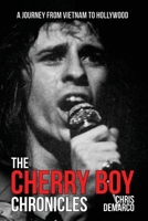 The Cherry Boy Chronicles 163625294X Book Cover