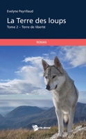 La Terre des loups - Tome 2 (nouvelle édition) (French Edition) 2342051867 Book Cover