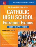 McGraw-Hill Education Catholic High School Entrance Exams, Fourth Edition 1259837068 Book Cover