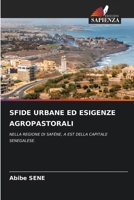 Sfide Urbane Ed Esigenze Agropastorali (Italian Edition) 6207920813 Book Cover