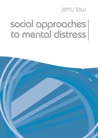 Social Approaches to Mental Distress 0230545076 Book Cover
