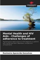 Mental Health and HIV Aids - Challenges of adherence to treatment 6207287495 Book Cover