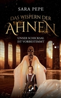 Das Wispern der Ahnen 3748168829 Book Cover