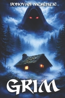 Grim (The Grim Chronicles) B0FNGRYX5B Book Cover