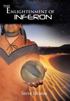 The Enlightenment of Inferon 1477211128 Book Cover