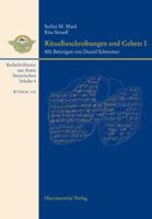Ritualbeschreibungen Und Gebete I: Mit Beitragen Von Daniel Schwemer 3447061073 Book Cover