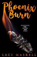 Phoenix Burn 1542388619 Book Cover