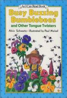 Busy Buzzing Bumblebees and Other Tongue Twisters 0064440362 Book Cover