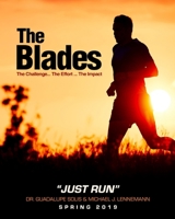 The Blades The Challenge .... The Effort .... The Impact B084B35TTM Book Cover