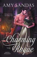 Charming the Rogue B0C1MM71WH Book Cover