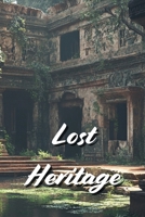 The Lost Heritage of the Ancient Cultures B0DQM2W5CG Book Cover