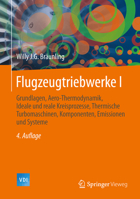 Flugzeugtriebwerke: Grundlagen, Aero-Thermodynamik, Ideale Und Reale Kreisprozesse, Thermische Turbomaschinen, Komponenten, Emissionen Und Systeme 3642345387 Book Cover