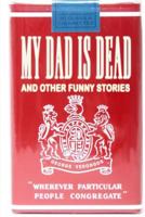 My Dad is Dead: and Other Funny Stories 108788120X Book Cover