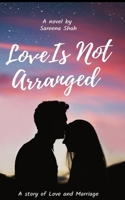 Love Is Not Arranged B0F7HY9FCR Book Cover