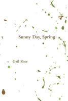 Sunny Day, Spring 0985884339 Book Cover