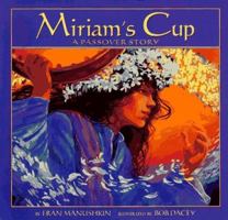 Miriam's Cup: A Passover Story 0590677209 Book Cover