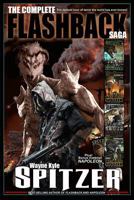 The Complete Flashback Saga 1728636892 Book Cover