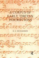 Corpus of Early Tibetan Inscriptions (James G. Forlong Series) 0947593004 Book Cover