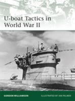 U-boat Tactics in World War II 1849081735 Book Cover