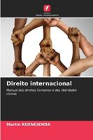 Direito internacional: Manual dos direitos humanos e das liberdades cívicas (Portuguese Edition) 6208722055 Book Cover