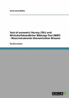 Test of economic literacy (TEL) und Wirtschaftskundlicher Bildungs-Test (WBT) - Messinstrumente �konomischen Wissens 3638928136 Book Cover