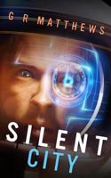 Silent City 153721473X Book Cover