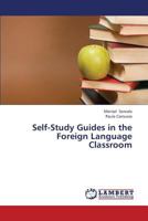 Self-Study Guides in the Foreign Language Classroom 365937833X Book Cover