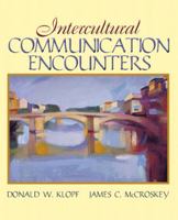 Intercultural Communication Encounters 0205458815 Book Cover