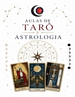 Aulas de Tarô e Astrologia B0BZGTBD6P Book Cover
