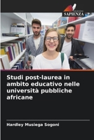 Studi post-laurea in ambito educativo nelle università pubbliche africane 6207366360 Book Cover