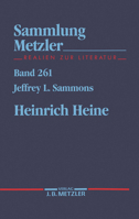 Heinrich Heine (Sammlung Metzler) 3476102610 Book Cover