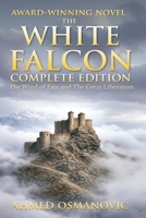 The White Falcon: Complete Edition (The White Falcon Collection) B0GTJ3DPJK Book Cover