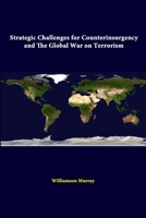 Strategic Challenges for Counterinsurgency and the Global War on Terrorism 1312310219 Book Cover