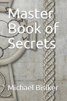 Master Book of Secrets B0858S6X52 Book Cover