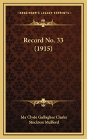 Record, Issue 33 0548843562 Book Cover
