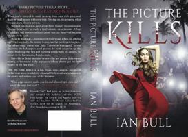 The Picture Kills 099042166X Book Cover