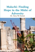 Malachi: Finding Hope in the Midst of Adversity 1105660087 Book Cover