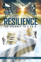 Resilience: The Journey to a Ph.D. B0DSLW1TQR Book Cover