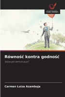 Równośc kontra godnośc 6209633250 Book Cover
