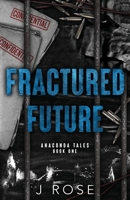 Fractured Future 1915987369 Book Cover