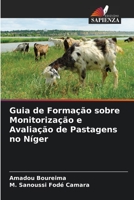 Guia de Formação sobre Monitorização e Avaliação de Pastagens no Níger 6205763826 Book Cover