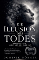 Die Illusion des Todes (German Edition) B0H331KWHC Book Cover
